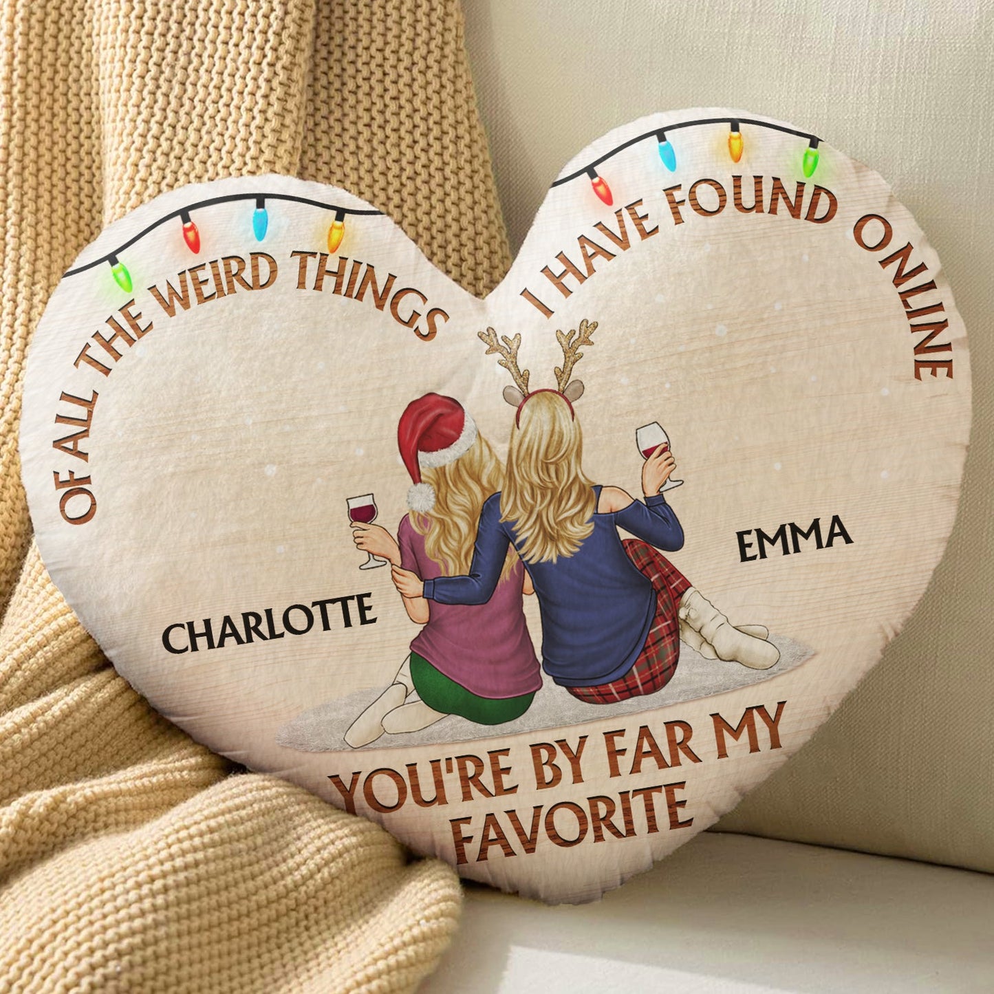 Of All The Weird Things - Gift For Couples, Husband, Wife - Personalized Heart Shaped Pillow