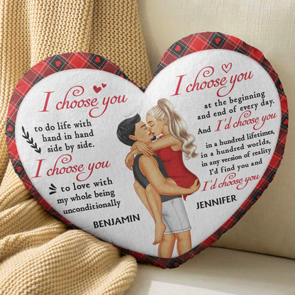 I Choose You - Gift For Couples, Husband And Wife - Personalized Heart Shaped Pillow