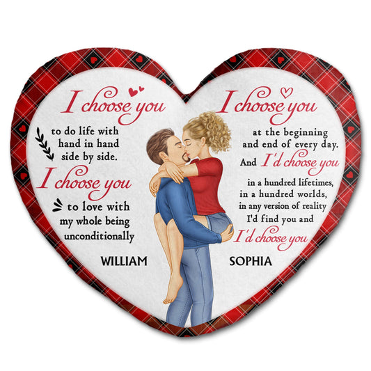 I Choose You - Gift For Couples, Husband And Wife - Personalized Heart Shaped Pillow