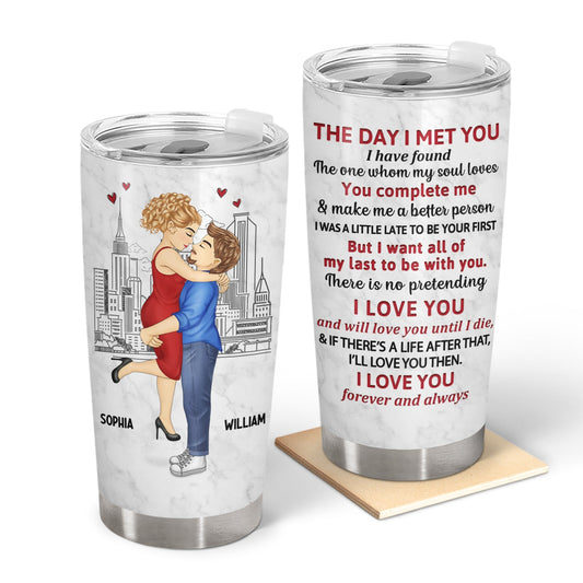 The Day I Met You - Gift For Couples, Husband, Wife - Personalized Tumbler