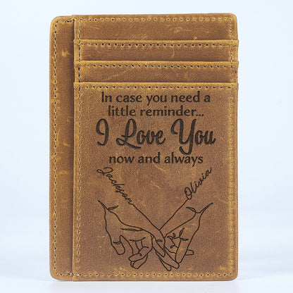 In Case You Need A Little Reminder - Gift For Couples, Husband, Wife - Personalized Card Wallet