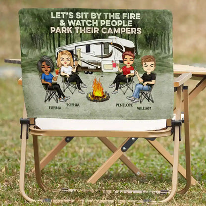 Let's Sit By The Fire And Watch People Camping Bestie - Personalized Folding Chair Cover