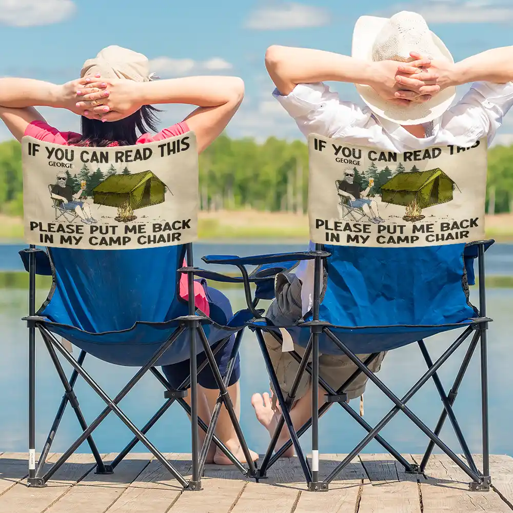 Funny Camper If You Can Read This Please Put Me Back - Personalized Folding Chair Cover