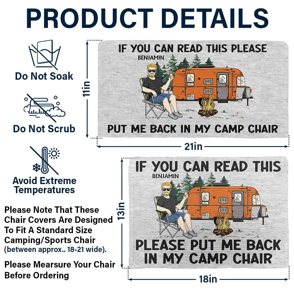 Funny Camper If You Can Read This Please Put Me Back - Personalized Folding Chair Cover