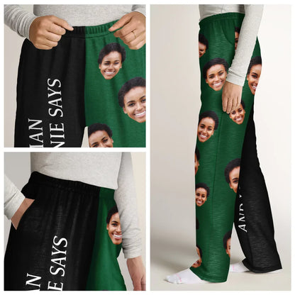 Custom Photo For Husband Grown Man Do What Wife Said - Personalized Pajama Pants