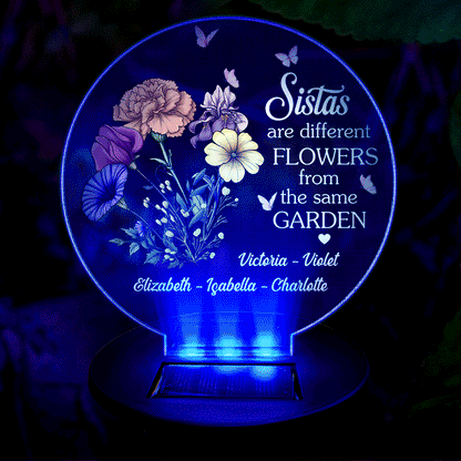Birth Flower Sisters Are Different Flowers From The Same Garden - Personalized Solar Light