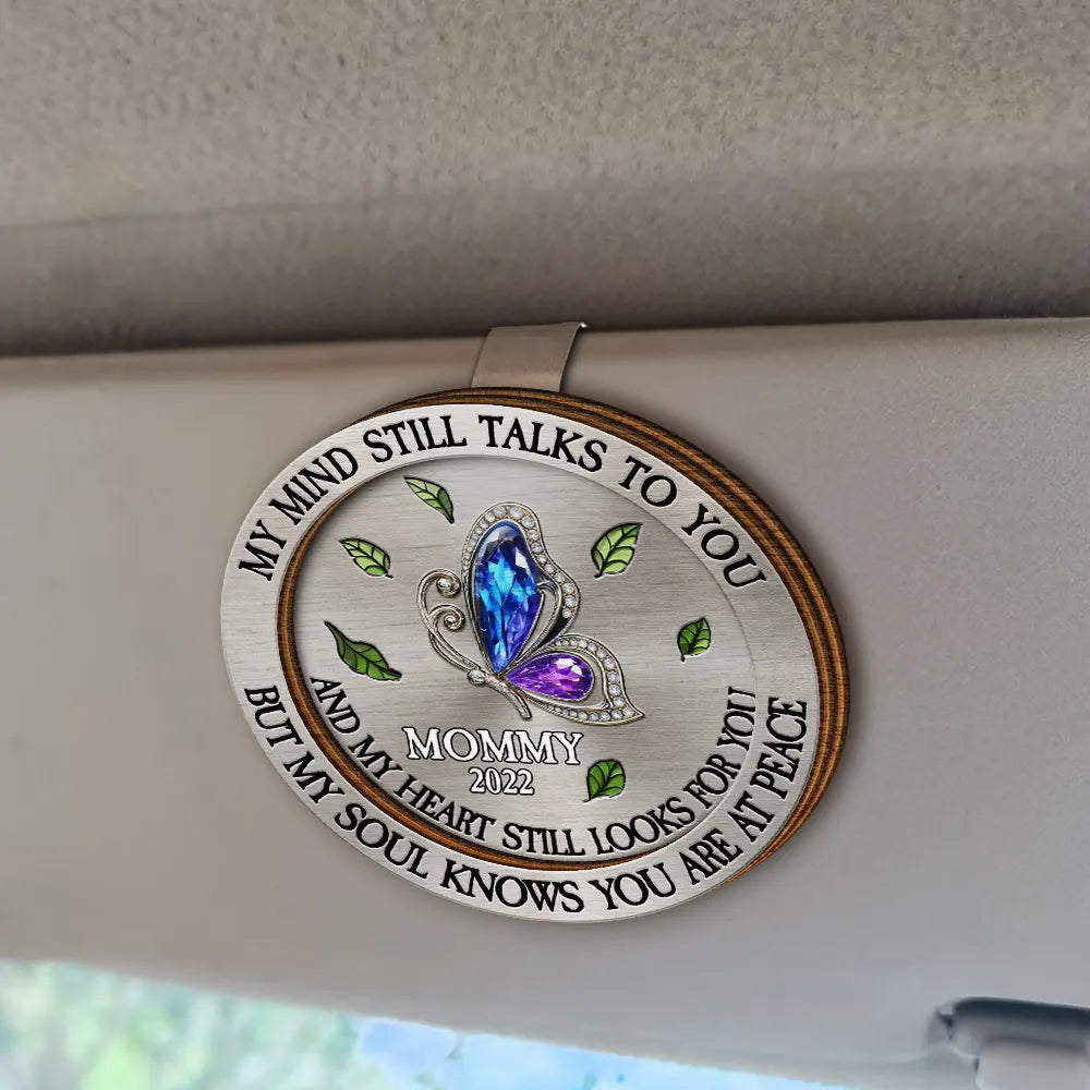 Memorial My Mind Still Talks To You - Personalized Custom Shaped Car Visor Clip