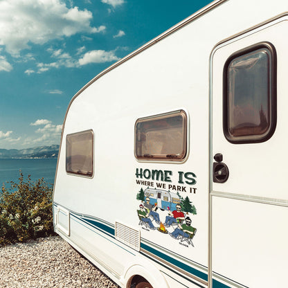 Home Is Where We Park It - Gift For Camping Lovers, Campers, Family - Personalized Camping Decal, Decor Decal