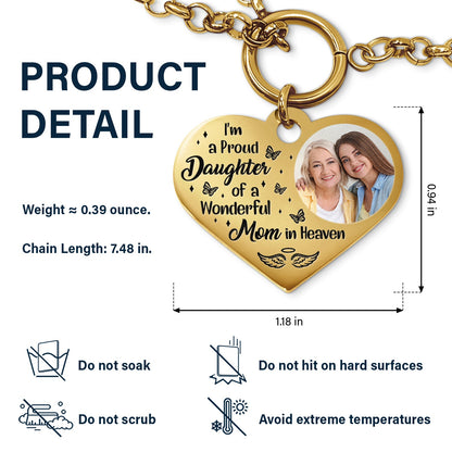 Custom Photo I'm A Proud Daughter - Memorial Gift For Women, Daughters, Mom, Dad - Personalized Heart Bracelet