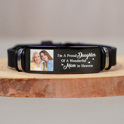 Custom Photo I'm A Proud Daughter - Memorial Gift For Women, Daughters, Mom, Dad - Personalized Engraved Bracelet