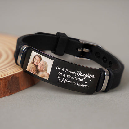 Custom Photo I'm A Proud Daughter - Memorial Gift For Women, Daughters, Mom, Dad - Personalized Engraved Bracelet
