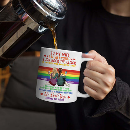 I Wish I Could Turn Back The Clock - Anniversary, Loving Gift For Pride Couples, Husband, Wife - Personalized White Edge-to-Edge Mug