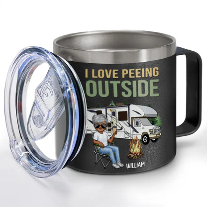 I Love Peeing Outside Camping - Personalized 14oz Stainless Steel Tumbler With Handle