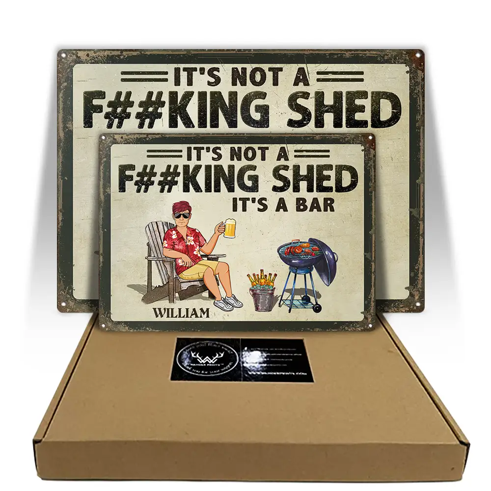 It's Not A Shed It's A Bar - Personalized Classic Metal Signs