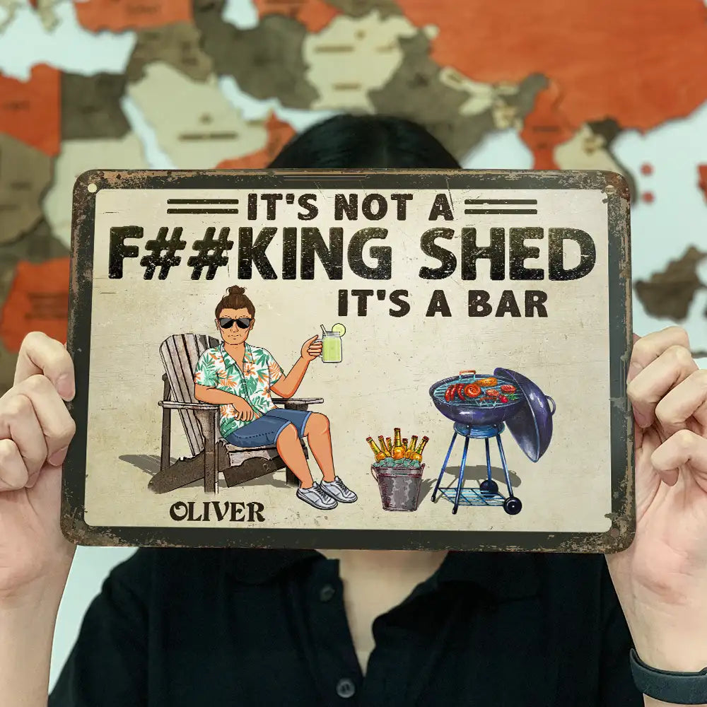 It's Not A Shed It's A Bar - Personalized Classic Metal Signs