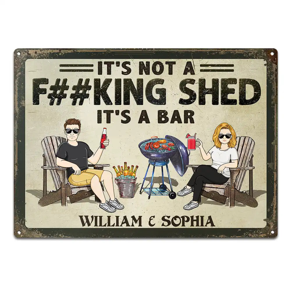 It's Not A Shed It's A Bar - Personalized Classic Metal Signs