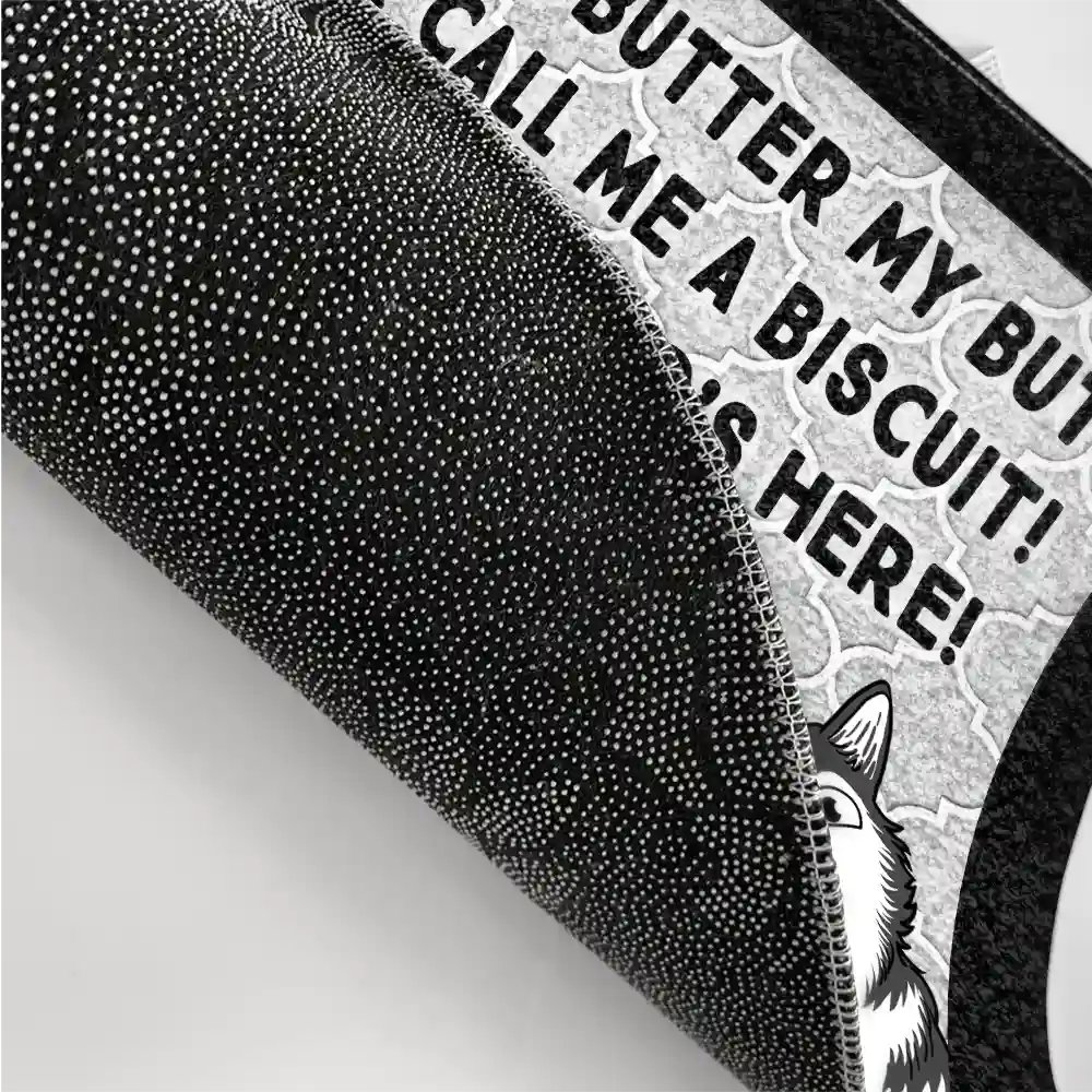 Butter My Butt And Call Me A Biscuit - Personalized Doormat