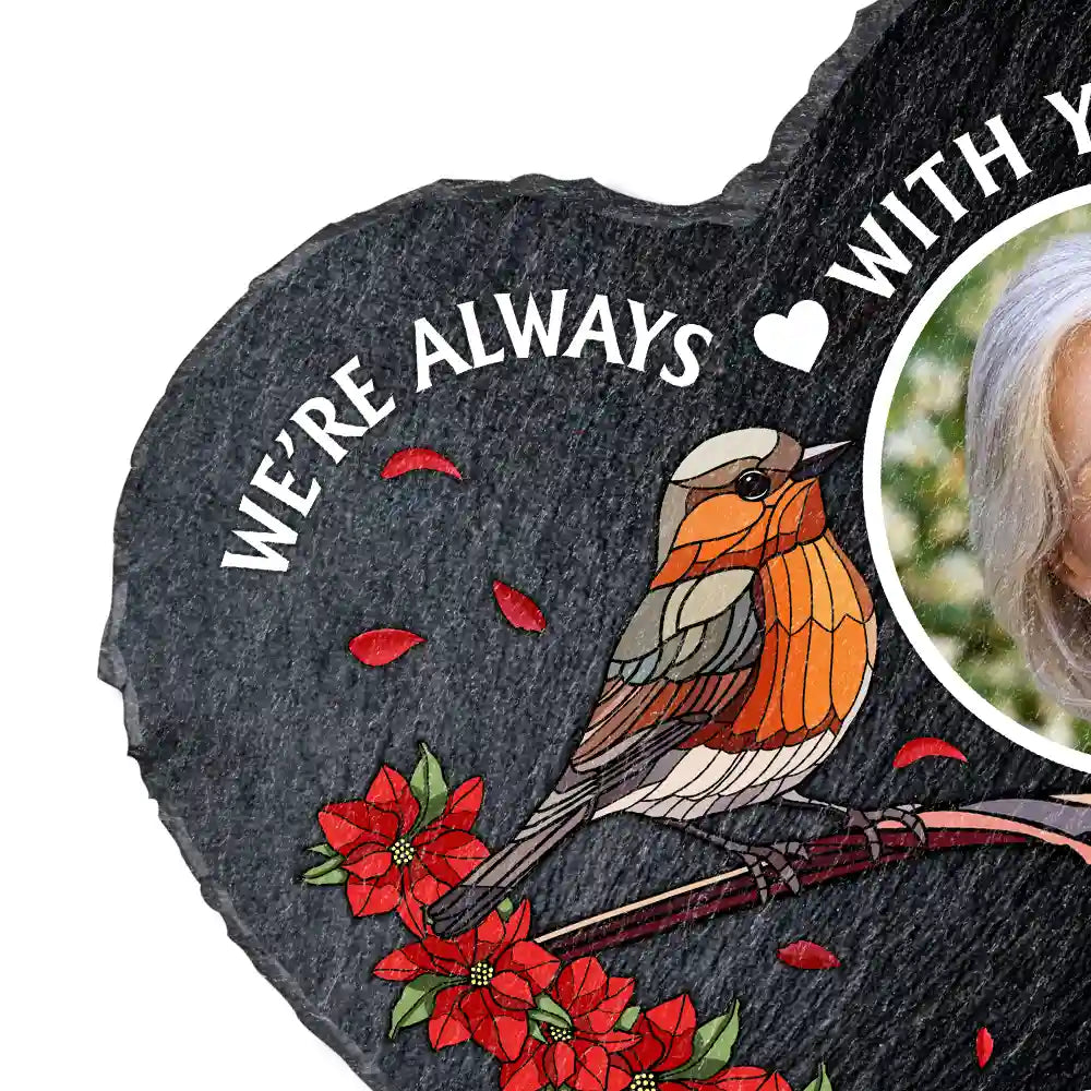 Custom Photo I'm Always With You Memorial Heart - Personalized Heart Memorial Garden Stone
