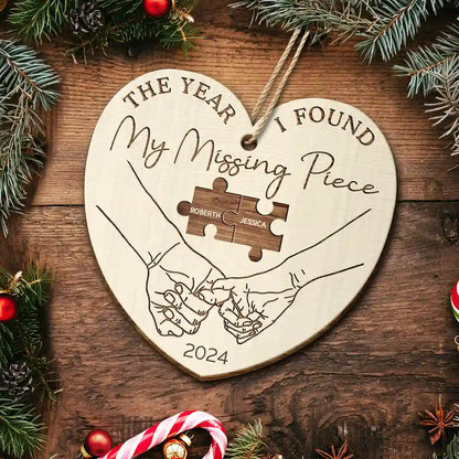 The Year I Found My Missing Piece Couples - Personalized Custom Shaped Wooden Ornament