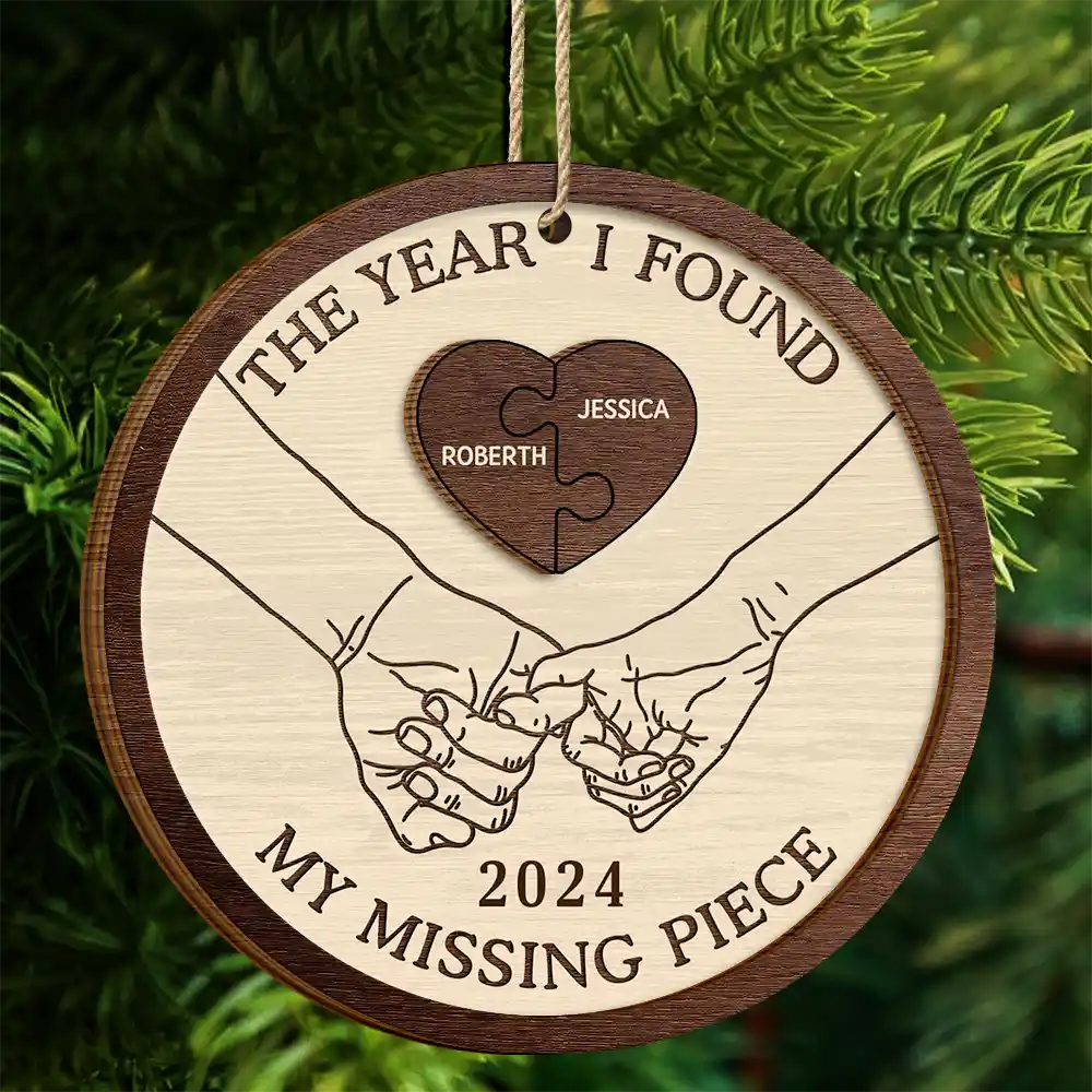 The Year I Found My Missing Piece Couples Heart Puzzle - Personalized 2-Layered Wooden Ornament