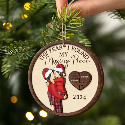 The Year I Found My Missing Piece Kissing Couples - Personalized Wooden Ornament