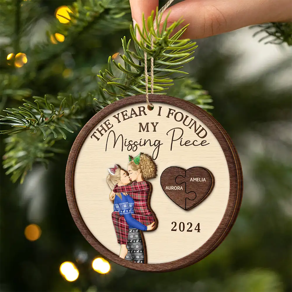 The Year I Found My Missing Piece Kissing Couples Same Gender - Personalized Wooden Ornament