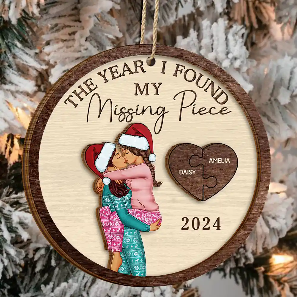 The Year I Found My Missing Piece Kissing Couples Same Gender - Personalized Wooden Ornament