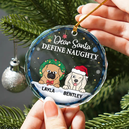 Dear Santa Define Naughty Christmas Dog Cat - Personalized Circle Ornament