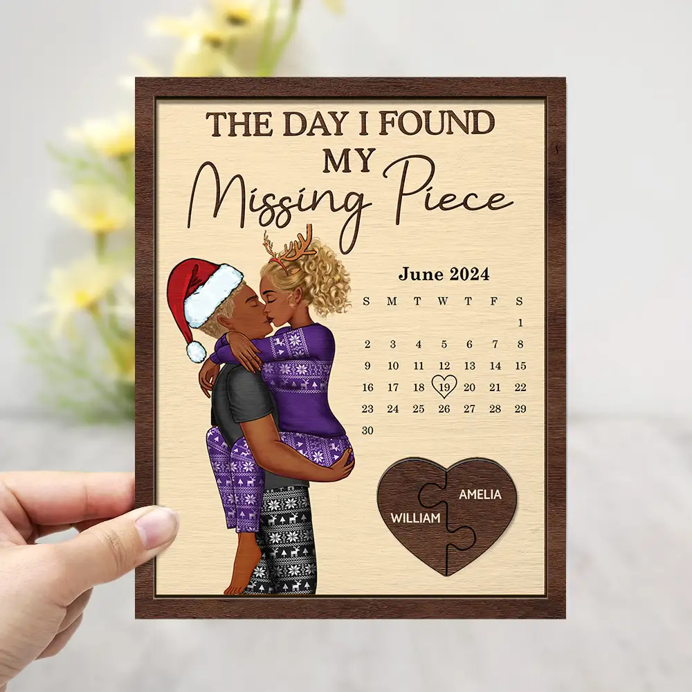 The Day I Found My Missing Piece Kissing Couples Calendar - Personalized 2-Layered Wooden Plaque With Stand