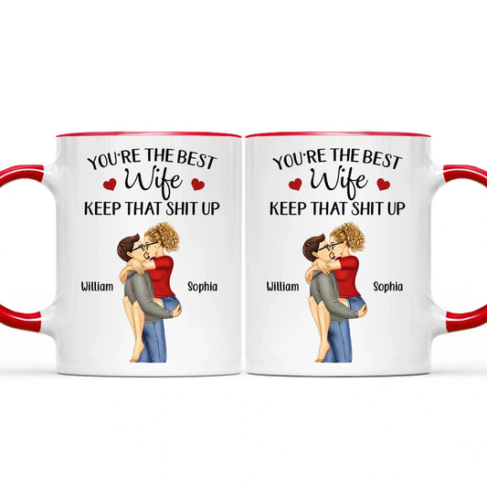 You Are The Best Wife Kissing Couples - Personalized Accent Mug