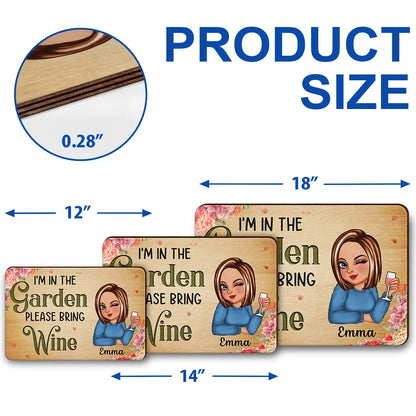 I'm In The Garden Please Bring Wine - Personalized Custom Shaped Wood Sign