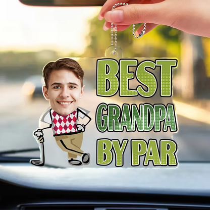 Custom Photo Best Dad By Par Funny Art - Personalized Acrylic Car Hanger