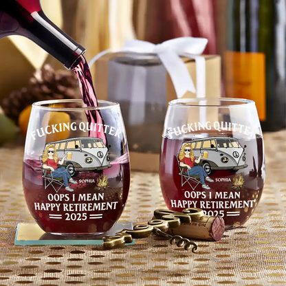 Oops I Mean Happy Retirement Camping - Personalized Stemless Wine Glass