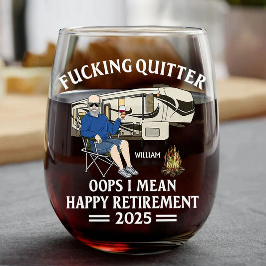 Funny,Retirement,Gift For Grandparents,Parents,Gift For Yourself,Gift For Men,Gift For Women,Gifts For Colleagues,Camping - Oops I Mean Happy Retirement - Personalized Stemless Wine Glass