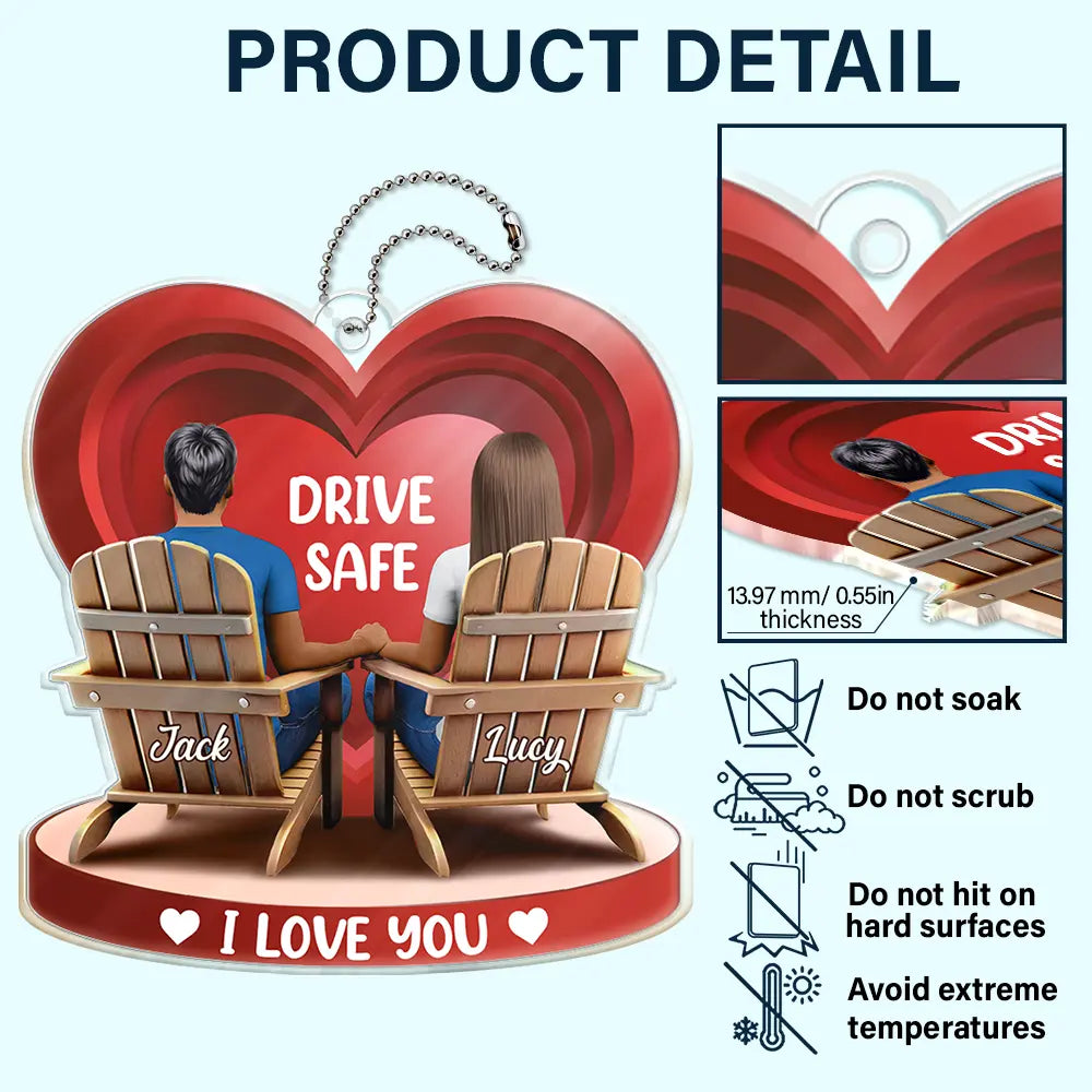 Drive Safe I Love You Couple 3D Effect - Personalized Acrylic Car Hanger