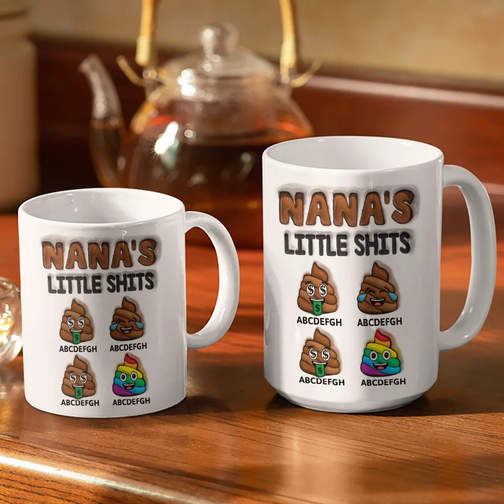 Mommy's Little Shits - 3D Inflated Effect Printed Mug, Personalized White Edge-to-Edge Mug