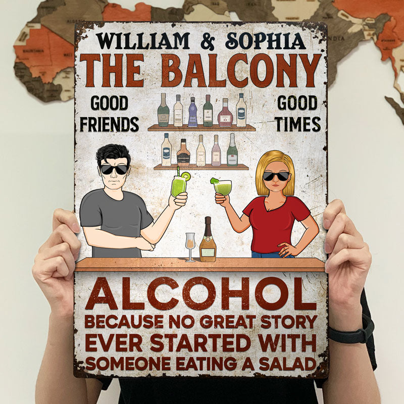 Grilling Alcohol Because No Great Story Ever Started With Someone Eating A Salad Couple Husband Wife - Backyard Sign - Personalized Custom Classic Metal Signs