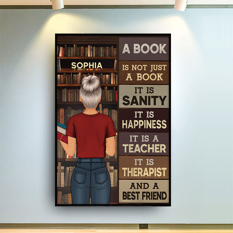 A Book Is Not Just a Book It Is Sanity Reading - Reading Gift - Personalized Custom Poster