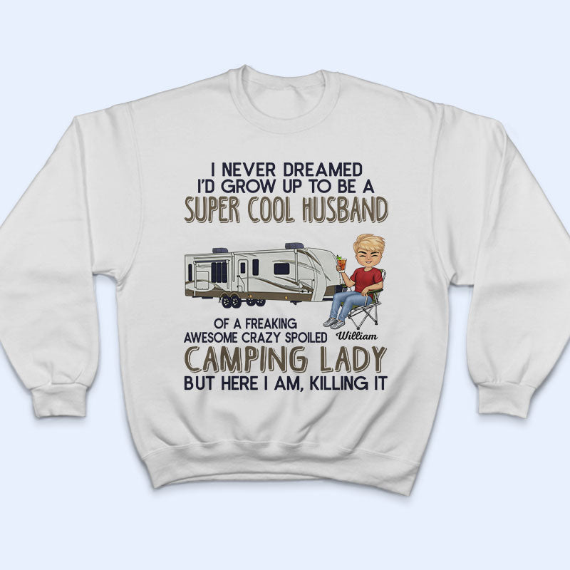 Super Sexy Wife Super Cool Husband Camping - Couple Gift - Personalized Custom Hoodie