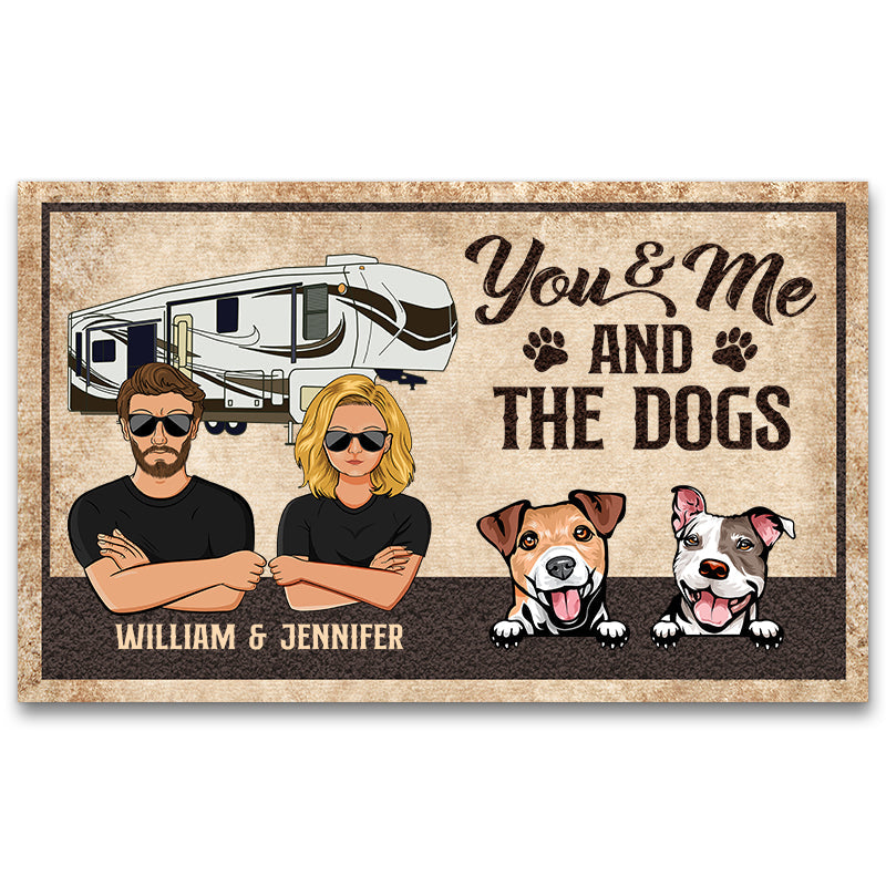 You And Me And The Dogs Camping Dog Lovers - Couple Gift - Personalized Custom Doormat