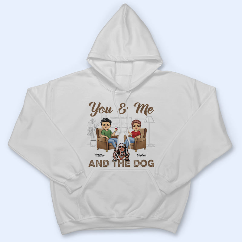 You & Me And The Dogs Husband Wife - Couple Gift - Personalized Custom T Shirt