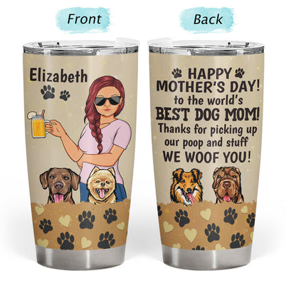 Thanks For Picking Up Our Poop And Stuff Dog Mom Dog Dad - Gift For Dog Lovers - Personalized Custom Tumbler