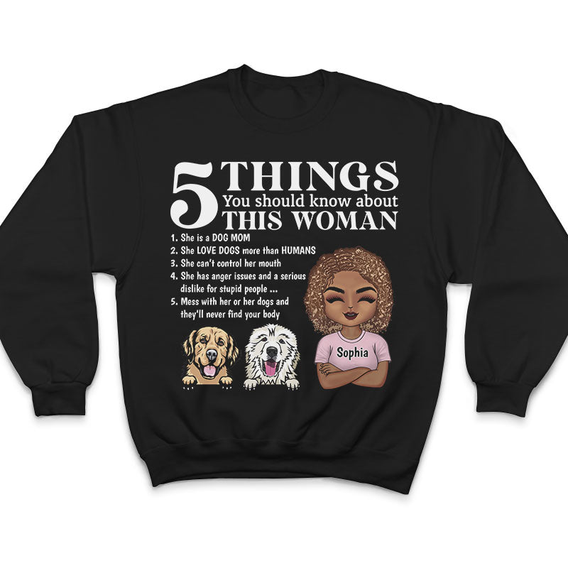 5 Things You Should Know About Dog Mom Dog Dad - Personalized Custom T Shirt