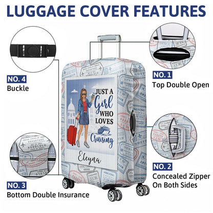Just A Girl Boy Who Loves Traveling Cruising - Gift For Travel Lovers - Personalized Custom Luggage Cover