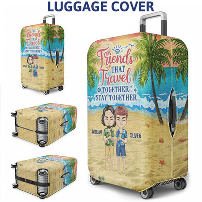 Beach Best Friends Beaches Booze Besties - Gift For BFF - Personalized Custom Luggage Cover