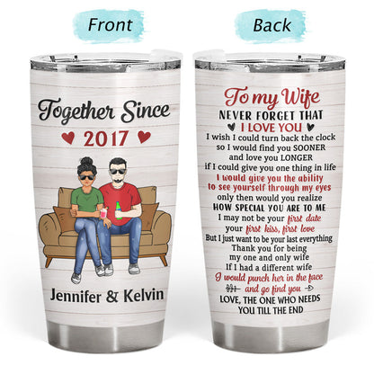 Never Forget That I Love You Husband Wife Family - Gift For Couples - Personalized Custom Tumbler