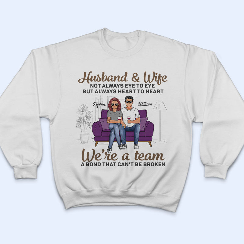 Husband And Wife A Bond That Can't Be Broken - Gift For Couples - Personalized Custom T Shirt