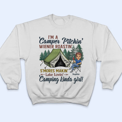 Camper Pitching Wiener Roasting Smore Making Lake Loving Camping Kind Of Girl - Personalized Custom T Shirt