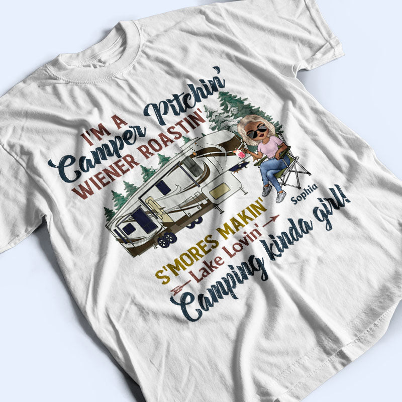 Camper Pitching Wiener Roasting Smore Making Lake Loving Camping Kind Of Girl - Personalized Custom T Shirt