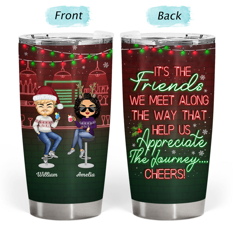 Here's To Another Year Of Bonding Over Alcohol Christmas Best Friends - Bestie BFF Gift - Personalized Custom Tumbler